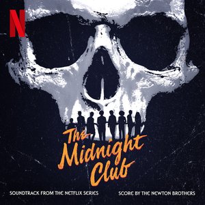The Midnight Club: Soundtrack from the Netflix Series