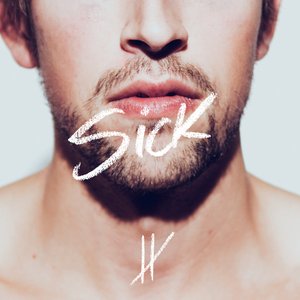 Sick - Single