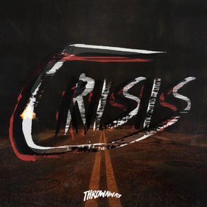 Crisis