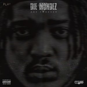 Die Mondez Are Forever