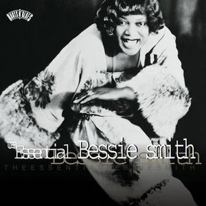 The Essential Bessie Smith