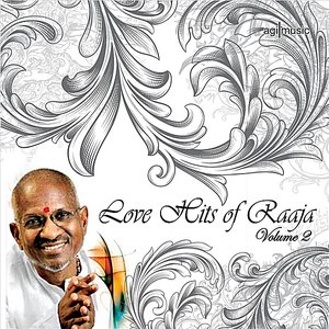 Love Hits Of Raaja, Vol 2