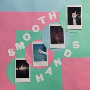 Smooth Hands