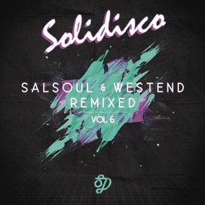 Salsoul & West End Remixed, Vol. 6