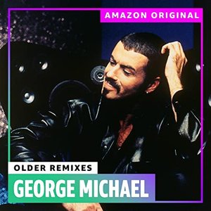 Older Remixes (Amazon Original)