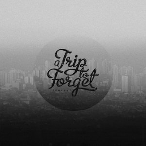 A Trip to Forget Someone