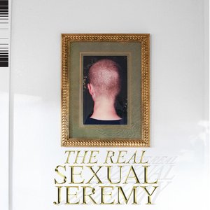 Image for 'The Real Sexual Jeremy'