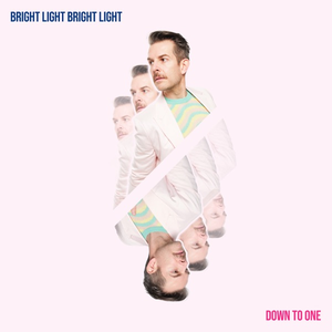 Bright Light Bright Light