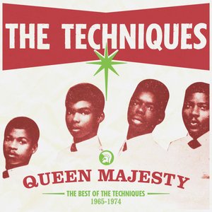 Queen Majesty - The Best of the Techniques (1965-1974)