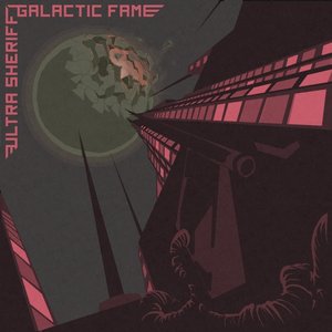 Galactic Fame