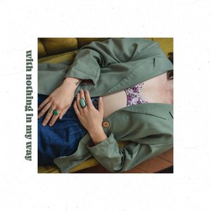 With Nothing in My Way - Single