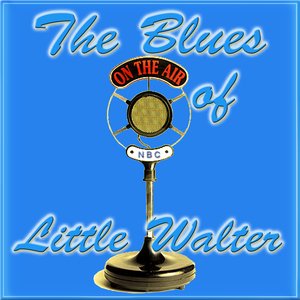 The Blues of  Little Walter