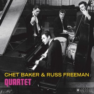 Chet Baker & Russ Freeman Quartet