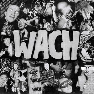 WACH [Explicit]