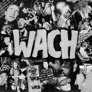 WACH [Explicit]