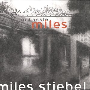 No Hassle Miles