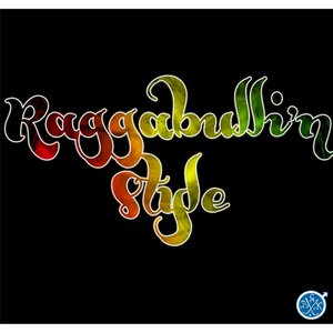 Raggabulli'n Style