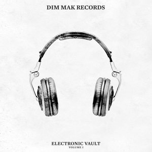 Dim Mak Electronic Vault Vol. 1