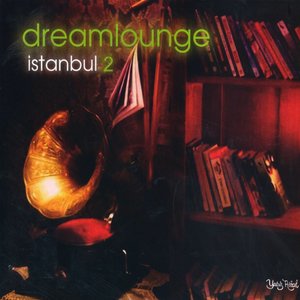 Dream Lounge İstanbul, Vol. 2