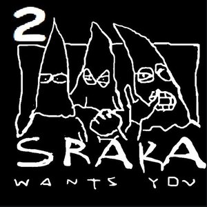 Sraka Wants You 2