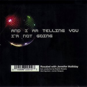 And I Am Telling You I'm Not Going