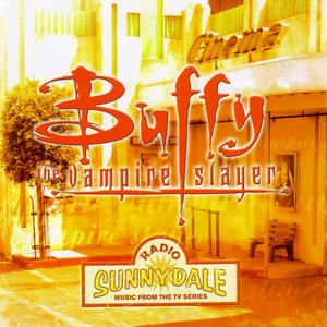 Buffy The Vampire Slayer: Radio Sunnydale
