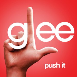 Image for 'Push It (Glee Cast Version)'