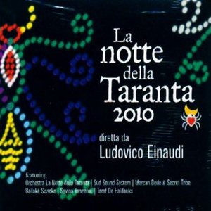 Image for 'La notte della Taranta 2010'