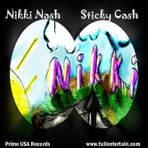 nikki nash sticky cash