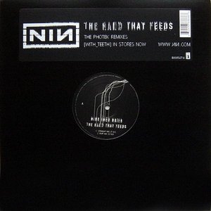 The Hand That Feeds: The Photek Remixes