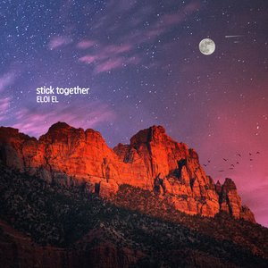 Stick Together - Single