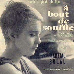 A Bout De Souffle (Original Motion Picture Soundtrack) [Martial Solal]