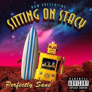 Perfectly Sane [Explicit]