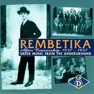 Rembetika: The Ottoman Legacy 1925-1937, CD D