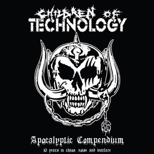 Apocalyptic Compendium - 10 Years in Chaos, Noise and Warfare