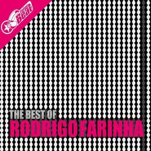 The Best of Rodrigo Farinha