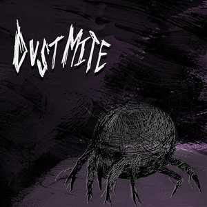 Dust Mite - Single