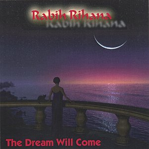 The Dream Will Come