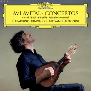 Avi Avital, Il Giardino Armonico & Giovanni Antonini のアバター