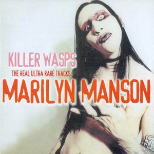 Killer Wasps: The Real Ultra Rare Tracks