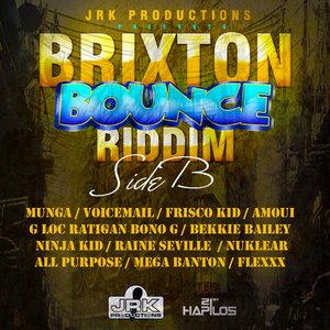 Brixton Bounce Riddim: Side B