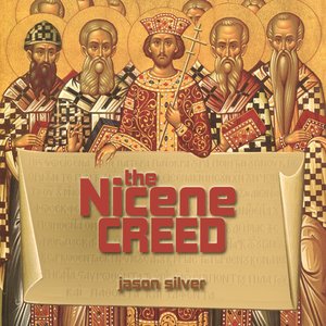 The Nicene Creed Song