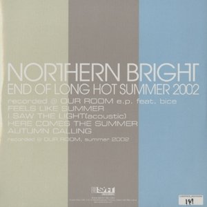 End Of Long Hot Summer 2002