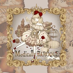 Medically BAROQUE