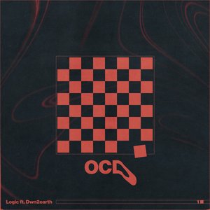 OCD (ft. Dwn2earth)
