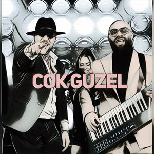 Cok Güzel