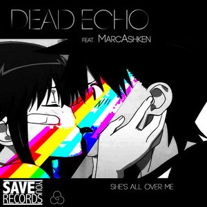 She's All Over Me EP