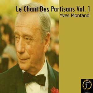 Le Chant Des Partisans, Vol. 1