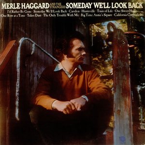 Merle Haggard And The Strangers - Someday We