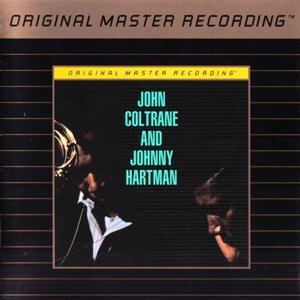 John Coltrane/Johnny Hartman: John Coltrane And Johnny Hartman/I Just Dropped By To Say Hello
